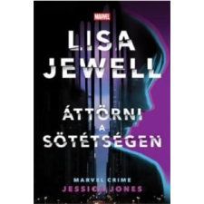 Kolibri Kiadó Áttörni a sötétségen – Jessica Jones regény