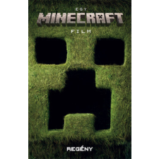 Kolibri Kiadó Egy Minecraft film - regény gyermek- és ifjúsági könyv