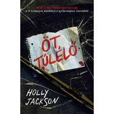 Kolibri Kiadó Holly Jackson - Öt túlélő regény