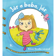 Kolibri Kiadó Jár a baba, jár gyermek- és ifjúsági könyv