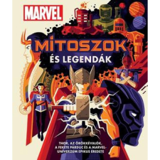 Kolibri Kiadó Marvel - Mítoszok és legendák gyermek- és ifjúsági könyv