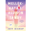Kolibri Kiadó Mellékhatás: Allyson Tandy