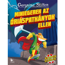 Kolibri Kiadó Miniegerek az óriáspatkányok ellen gyermek- és ifjúsági könyv