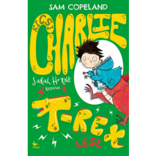 Kolibri Kiadó Sam Copeland - Kicsi Charlie T-Rex lesz gyermek- és ifjúsági könyv