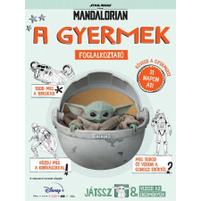 Kolibri Kiadó Star Wars: The Mandalorian - A Gyermek - Foglalkoztató gyermek- és ifjúsági könyv