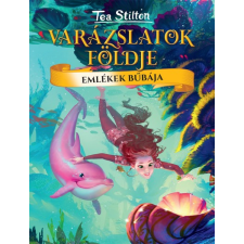 Kolibri Kiadó Varázslatok földje - Emlékek bűbája gyermek- és ifjúsági könyv