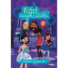 Kolibri Partikód: Fényeket fel! gyermek- és ifjúsági könyv