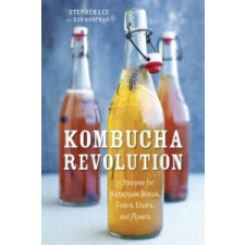  Kombucha Revolution – Stephen Lee idegen nyelvű könyv