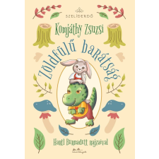 Komjáthy Zsuzsi - Zöldfülű barátság gyermek- és ifjúsági könyv