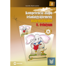 Kompetencia alapú feladatgyűjtemény matematika 8. évfolyam (ÚJ) tankönyv