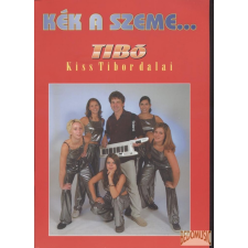 KONCERT 1234 Kék a szeme - Kiss Tibor dalai művészet