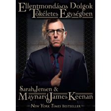 Konkrét Könyvek Sarah Jensen - Maynard James Keenan: Ellentmondásos dolgok tökéletes egységben irodalom