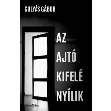 Könyv Guru Az ajtó kifelé nyílik szépirodalom