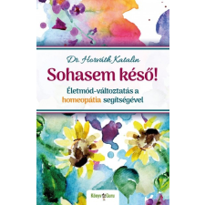 Könyv Guru Sohasem késő! életmód, egészség