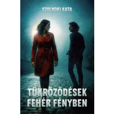 Könyv Guru Tükröződések fehér fényben egyéb e-könyv