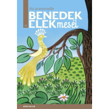 KÖNYVKLUB KFT. Az aranymadár - Benedek Elek meséi 24. gyermek- és ifjúsági könyv