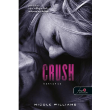 Könyvmolyképző Crush – Kattanás regény