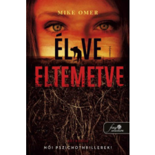 Könyvmolyképző Élve eltemetve regény