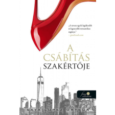 Könyvmolyképző Kiadó A csábítás szakértője - A csábításszakértő 1. regény