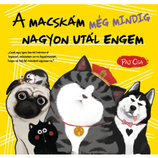 Könyvmolyképző Kiadó A macskám még mindig nagyon utál engem - Macska és kutya 3. gyermek- és ifjúsági könyv