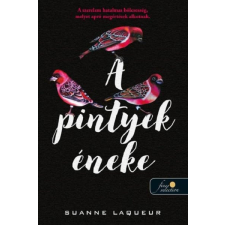 Könyvmolyképző Kiadó A pintyek éneke - Vadászat 2. regény