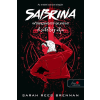 Könyvmolyképző Kiadó A Sötétség Útja - Sabrina hátborzongató kalandjai 3.