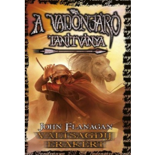 Könyvmolyképző Kiadó A vadonjáró tanítványa 7. Váltságdíj Erakért gyermek- és ifjúsági könyv