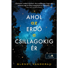 Könyvmolyképző Kiadó Ahol az erdő a csillagokig ér regény