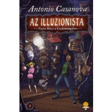 Könyvmolyképző Kiadó Az illuzionista 2. - Nasha Blaze a Csodabodegában gyermek- és ifjúsági könyv