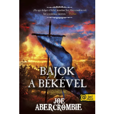 Könyvmolyképző Kiadó Bajok a békével (Az őrület kora 2.) regény