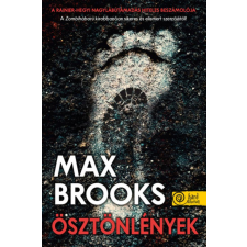 Könyvmolyképző Kiadó Benkő Ferenc, Max Brooks - Ösztönlények egyéb könyv