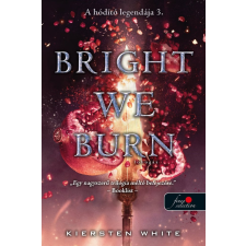 Könyvmolyképző Kiadó Bright We Burn- Lobogás (A hódító legendája 3.) regény