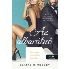 Könyvmolyképző Kiadó Claire Kingsley - Az álbarátnő - Dirty Martini Futóklub 1. regény
