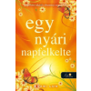 Könyvmolyképző Kiadó Egy nyári napfelkelte