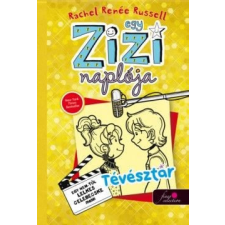 Könyvmolyképző Kiadó Egy Zizi naplója 7. - Tévésztár gyermek- és ifjúsági könyv