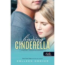 Könyvmolyképző Kiadó Finding Cinderella - Helló, Hamupipőke! gyermek- és ifjúsági könyv