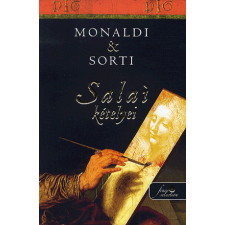 Könyvmolyképző Kiadó Francesco Sorti, Rita Monaldi - Salai kételyei regény