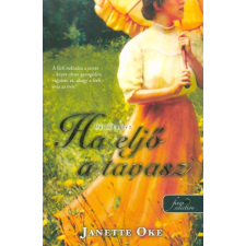 Könyvmolyképző Kiadó Ha eljő a tavasz - Ha szólít a szív 2. regény