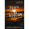 Könyvmolyképző Kiadó Ha jön a hullám