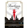 Könyvmolyképző Kiadó Hotel Barbizon