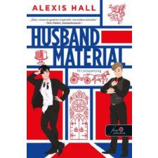 Könyvmolyképző Kiadó Husband Material - Férjalapanyag - London Calling 2. regény