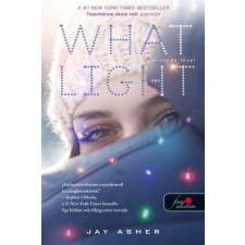 Könyvmolyképző Kiadó Jay Asher - Micsoda fény! gyermek- és ifjúsági könyv