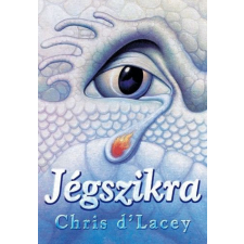 Könyvmolyképző Kiadó Jégszikra - Az utolsó sárkány krónikája 2. regény