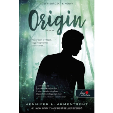 Könyvmolyképző Kiadó Jennifer L. Armentrout - Origin - Eredet (Luxen 4.) regény