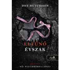 Könyvmolyképző Kiadó Kft Dot Hutchison -Eltűnő évszak - A gyűjtő 4. regény