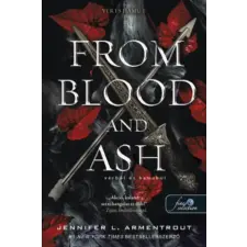 Könyvmolyképző Kiadó Kft From Blood and Ash - Vérből és hamuból | Jennifer L. Armentrout egyéb könyv