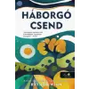 Könyvmolyképző Kiadó Kft Háborgó csend | Raynor Winn