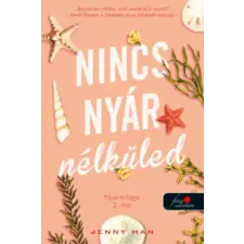 Könyvmolyképző Kiadó Kft Nincs nyár nélküled | Jenny Han egyéb könyv