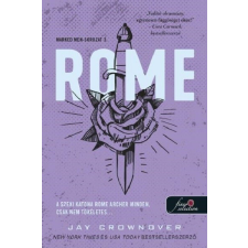 Könyvmolyképző Kiadó Kft Rome - Marked Men-sorozat 3. - Jay Crownover irodalom