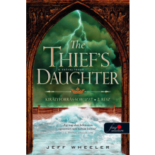 Könyvmolyképző Kiadó Kft The Thief's Daughter - A tolvaj lánya - Királyforrás 2. regény